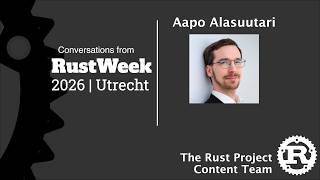 RustWeek Interview: Aapo Alasuutari